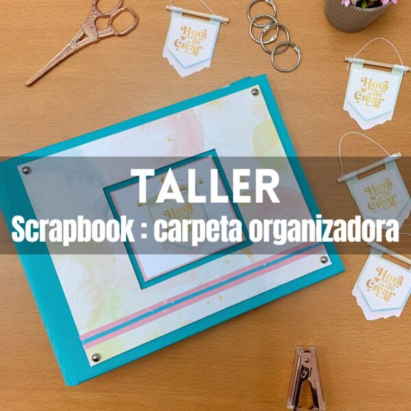 EN DIA DE SEMANA - Scrapbook: carpeta para troqueles (9:30am - 4:30pm)